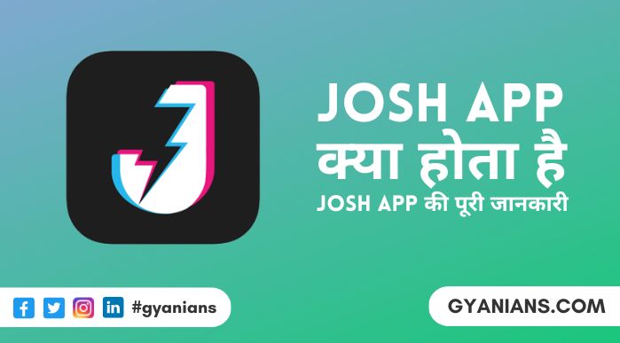 Josh App Kya Hai - Josh App Ke Bare Mein Jankari